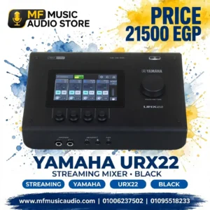 ميكسر ومُؤثرات صوتية للبث المباشر YAMAHA URX22 باللون الأسود مخصص للبث الحي والجيمنج وصناع المحتوى - متوفر لدى MF Music Egypt